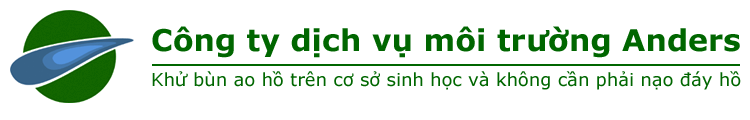 Công ty dịch vụ môi trường Anders - Khử bùn ao hồ trên cơ sở sinh học và không cần phải nạo đáy hồ